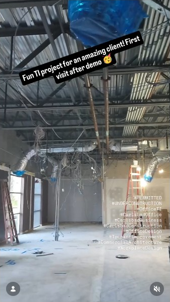 Working on another office tenant improvement in Carlsbad — t